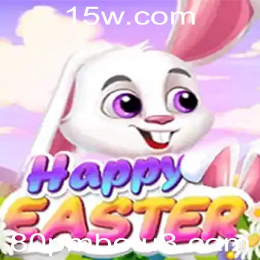 Descubra o Mundo de HappyEaster: Um Jogo Envolvente com a Palavras-Chave 80pmbet
