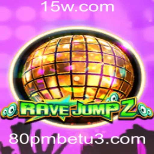 RaveJump2: Um Mergulho em Aventura e Estratégia com 80pmbet