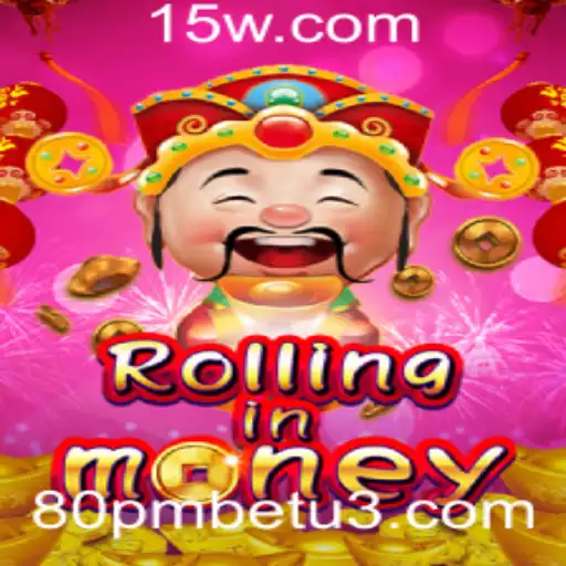 Explorando RollingInMoney: A Atração Decisiva em Jogos de Aposta com 80pmbet